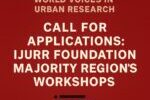 IJURR Foundation Majority Regions Workshops 2026: Apply Now